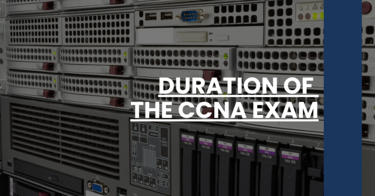 Duration of the CCNA Exam