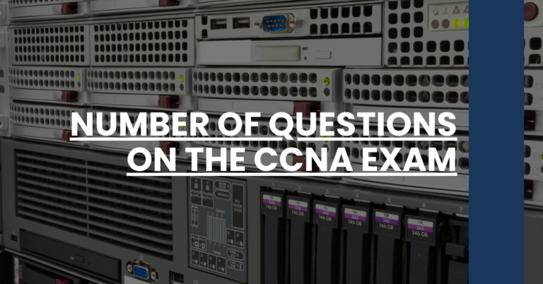 Number of Questions on the CCNA Exam