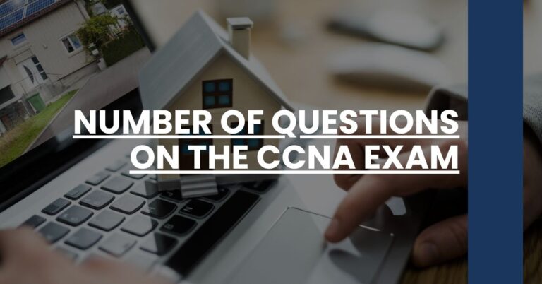 Number of Questions on the CCNA Exam Feature Image